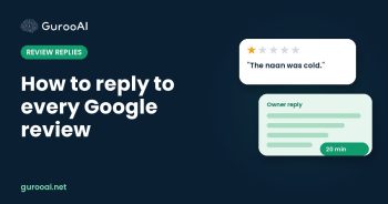 How to Reply to Google Reviews (Including the 1 Stars) Now That Everyone Reads Them